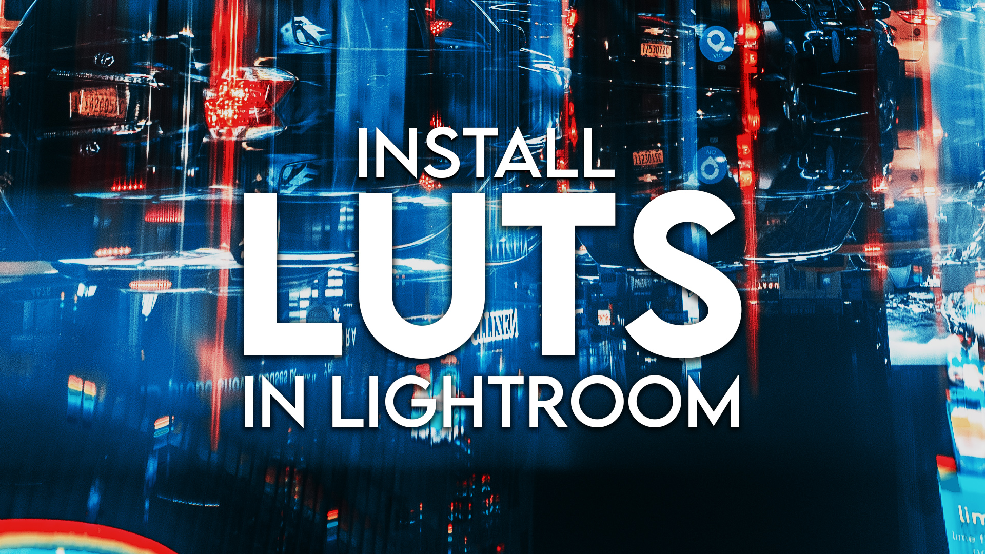You are currently viewing How to Install LUTs in Lightroom