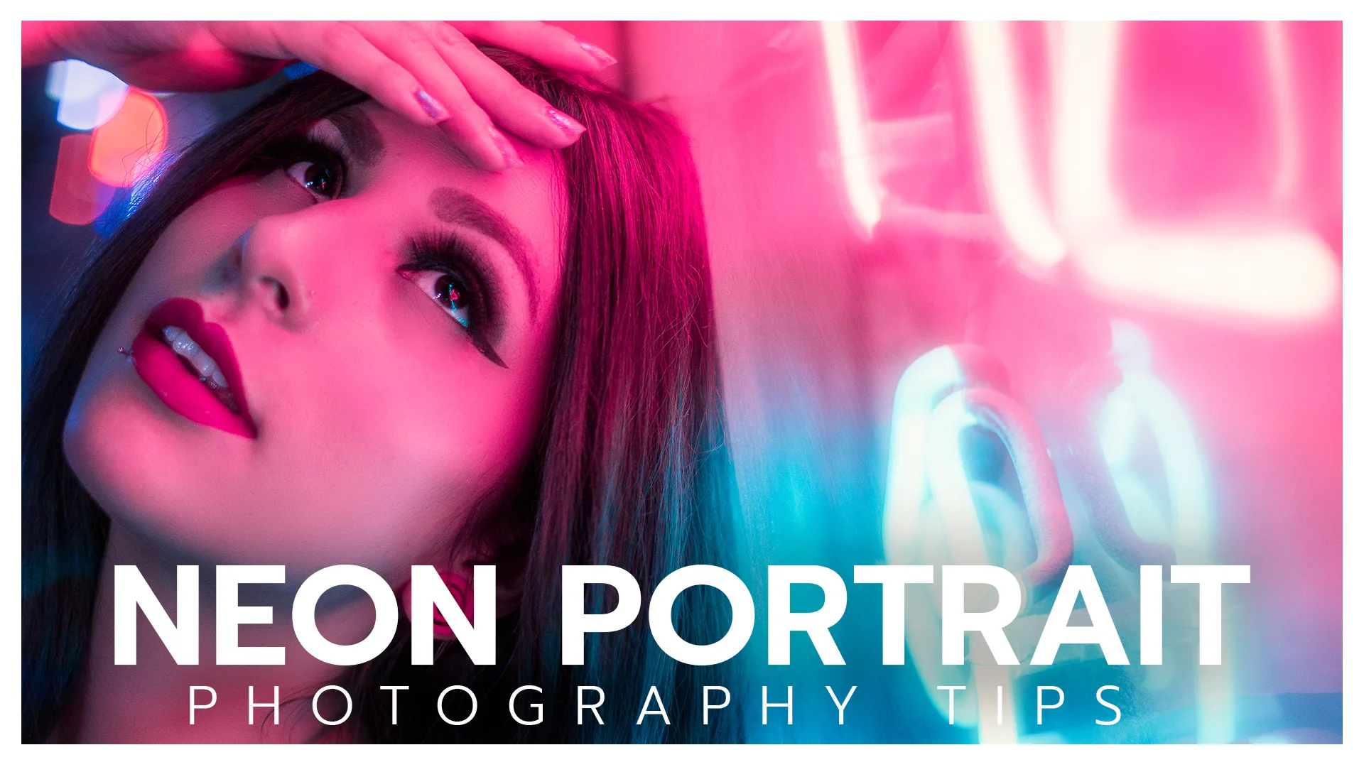 You are currently viewing 10 Neon Portrait Photography Tips