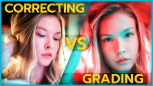 Read more about the article Color Correction vs Color Grading: What’s the Difference?